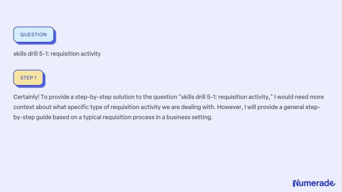 Skills drill 11-1 requisition activity