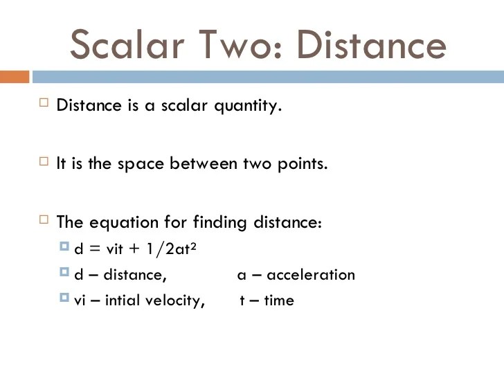 Scalar vector quantities quantity